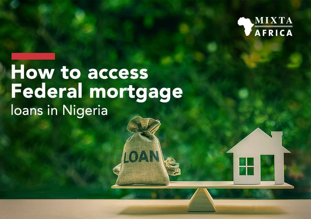 How to Access Federal Mortgage Loans in Nigeria