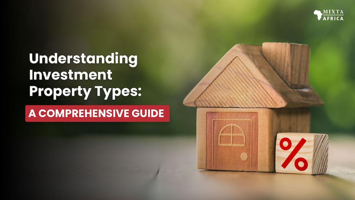 Understanding Investment Property Types: A Comprehensive Guide