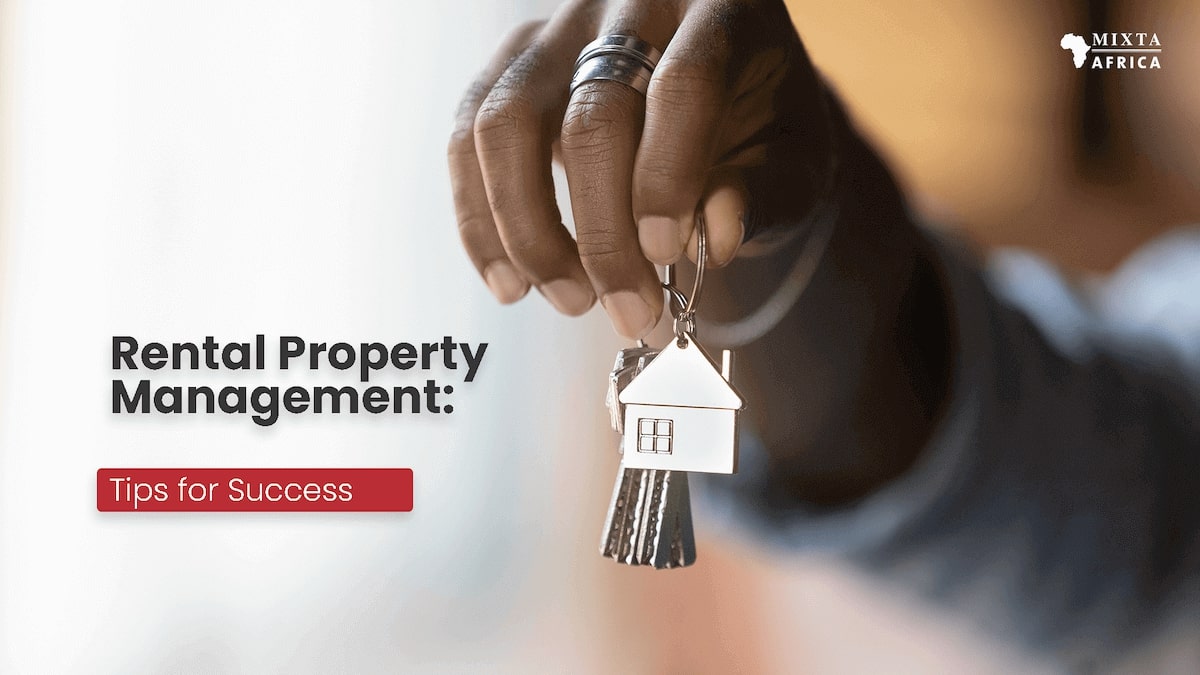 Rental Property Management: Tips for Success