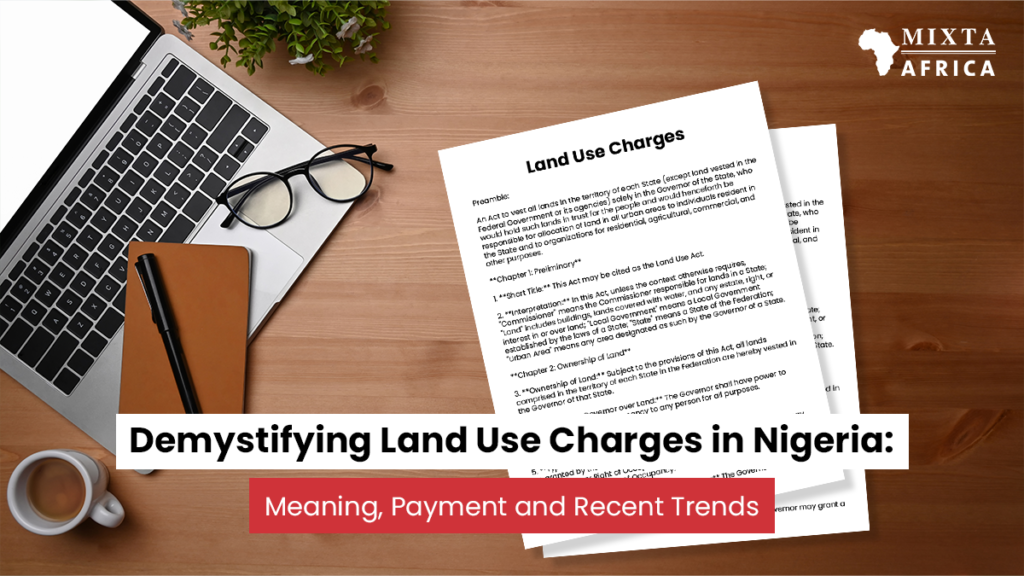 Demystifying Land Use Charge in Nigeria